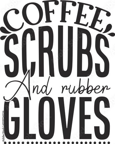 Coffee scrubs and rubber gloves design File