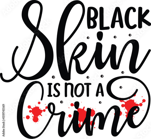 Black skin is not a crime design File