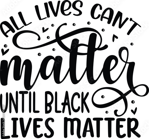 Black lives matter design advocacy message File
