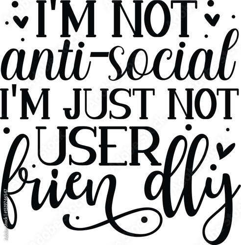 Not anti social user friendly design File