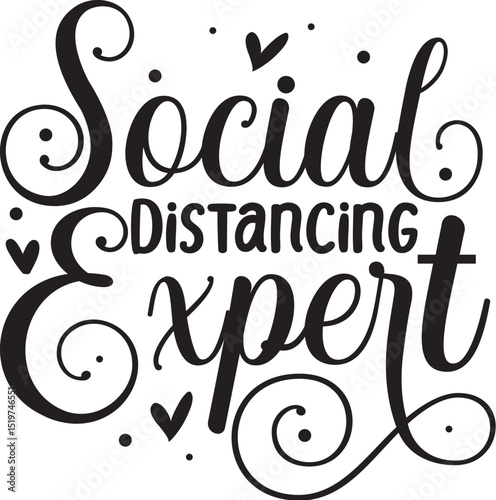 Social distancing expert fun typography design File