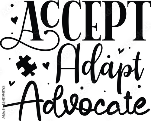 Accept adapt advocate autism awareness design File