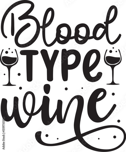 Blood type wine funny design File