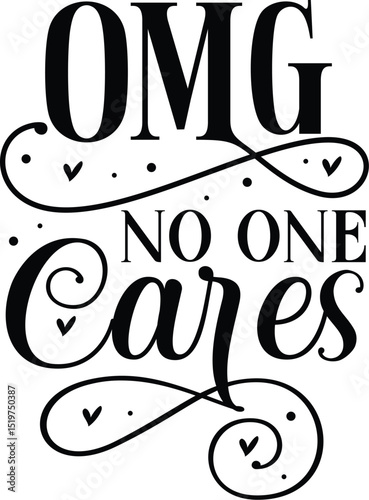 Omg no one cares funny design File