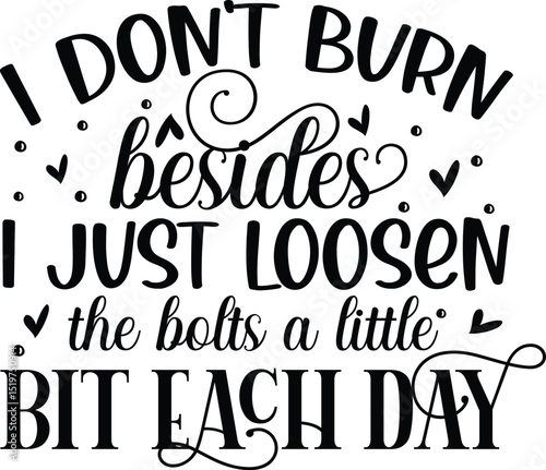 Funny sarcastic humor quote svg design File