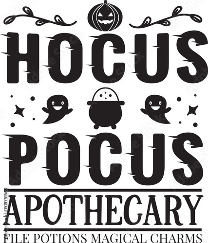Hocus pocus apothecary design halloween spooky illustration File