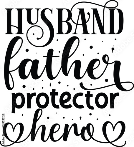 Husband father protector hero design File