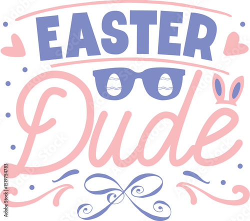 Easter dude graphic design with glasses File