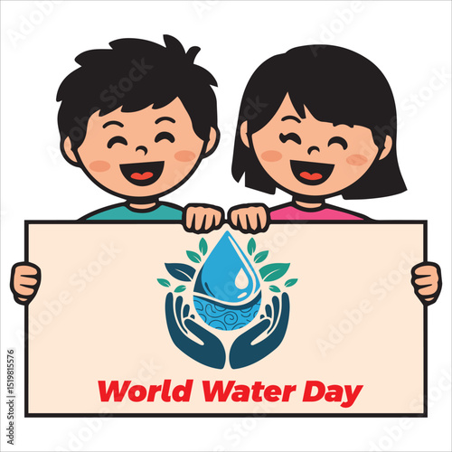 Two Kids Holding a Sign That Says  Happy World Water Day