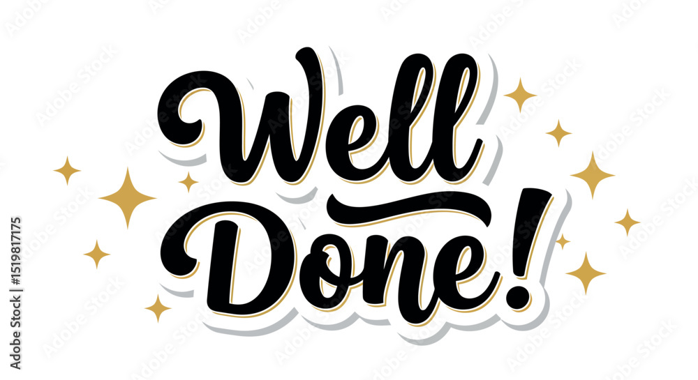 Obraz premium Well done congratulatory design with gold stars on white background