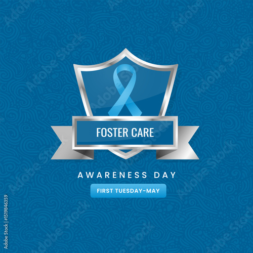 Foster Care Awareness Day in 1st Tuesday of May, Supporting Children and Families with Love, Unity, and Community Advocacy.
