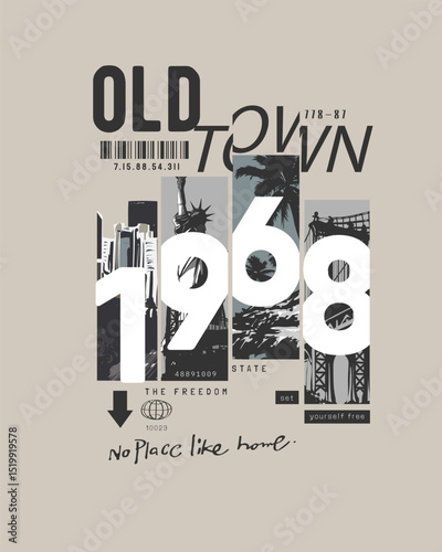 old town slogan with city buildings vector illustration for fashion print hand drawn - not auto trace