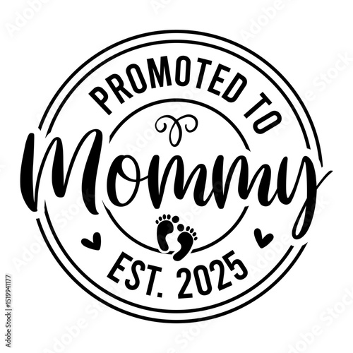Promoted To Mommy Est. 2025 SVG