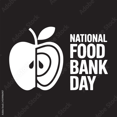 National Food Bank Day Vector Illustration,Food Bank Awareness Design with Apple Icon,Minimal Apple Logo for Food Bank Campaign,Charity Food Donation Concept Vector,Black and White Food Bank Poster