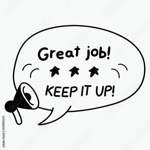 Inspirational speech bubble with motivational phrase and megaphone  