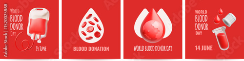 World blood donor day, 14 June, vector 3D poster designs set, blood in transfusion bag and tube, drop and Earth planet