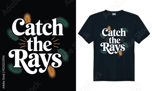 Vintage tropical t-shirt design with bold Catch the Rays typography and green palm leaves