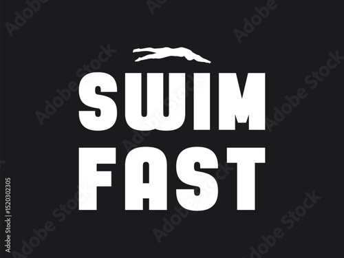 Swim fast motivational t shirt design for competitive swimmers and swim teams