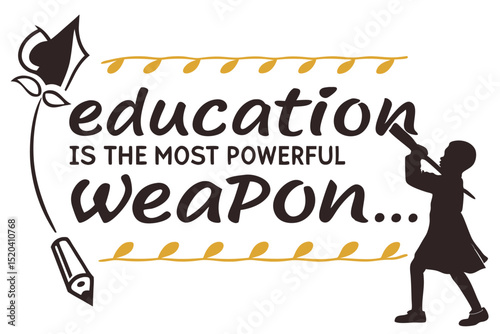 Educational typography design with inspiring quote