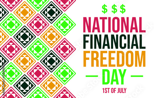 National financial freedom day july celebration tips and planning guide