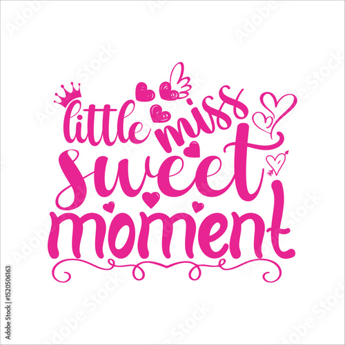 Little miss sweet moment