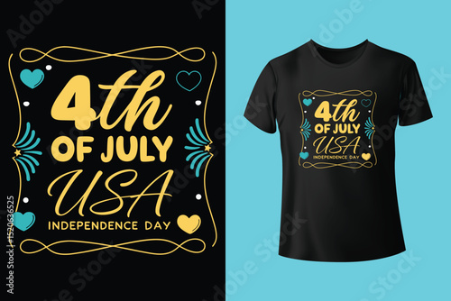 Fourth of July Independence Day America T shirt Design Vector Illustration. Happy Independence day USA 4 th July in United States of America. Vector illustration. EPS 10 