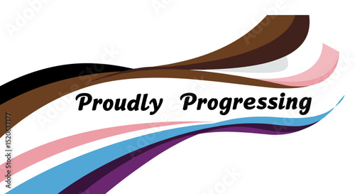 Proudly Progressing. Graphic illustration featuring Progress Pride Flag colors in dynamic wavy lines, representing LGBTQIA+ community, inclusivity, and advancement.