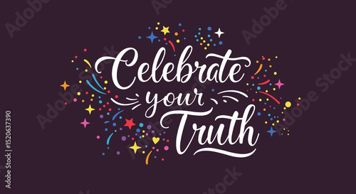 Celebrate Your Truth: Inspirational Wall Art for Home and Office Decor