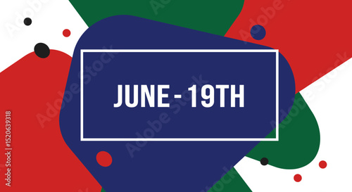 JUNE-19TH. Abstract Juneteenth celebration background with Pan-African colors. Modern graphic design for Freedom Day holiday.
