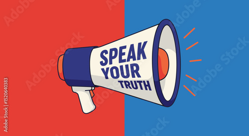 SPEAK YOUR TRUTH. Megaphone illustration on a split red and blue background, symbolizing communication, activism, and expressing opinions.