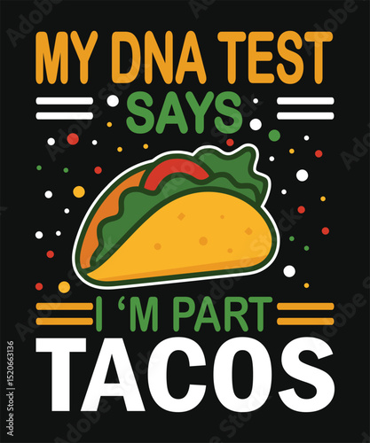 Funny Taco Quote Design – 