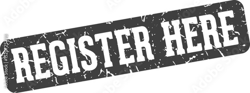 register here rectangular sign. register here stamp