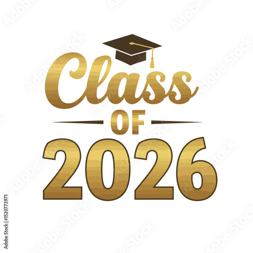 Class of 2026 - Typography. black text isolated white background. Vector illustration of a graduating class of 2026. graphics elements for t-shirts, and the idea for the sign