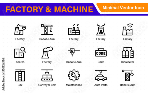 Factory and Machine Icons Collection. A Versatile Set for Industrial Design, Production Workflows, Machinery, Factory Management, and Engineering Solutions.