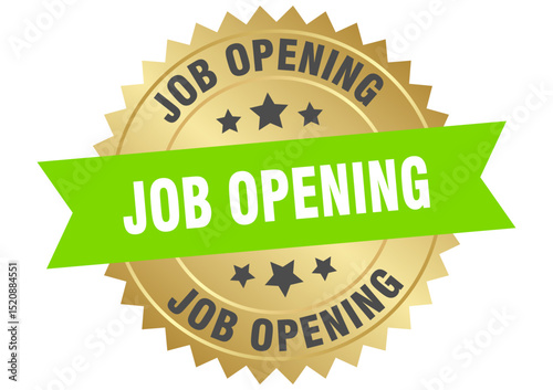 job opening. job opening round green and gold label isolated on transparent background