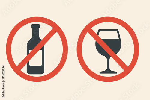 Vector No Alcohol signs. Prohibited drinking icons with bottle and wine glass. Alcohol-free zone symbol, sobriety concept, stop drinking warning, health and safety restriction illustration.