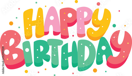 Colorful happy birthday text illustration in bright bold letters for festive celebration