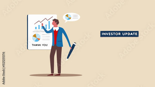Man presenting financial data on a chart with graphs and a pie chart with investor update text