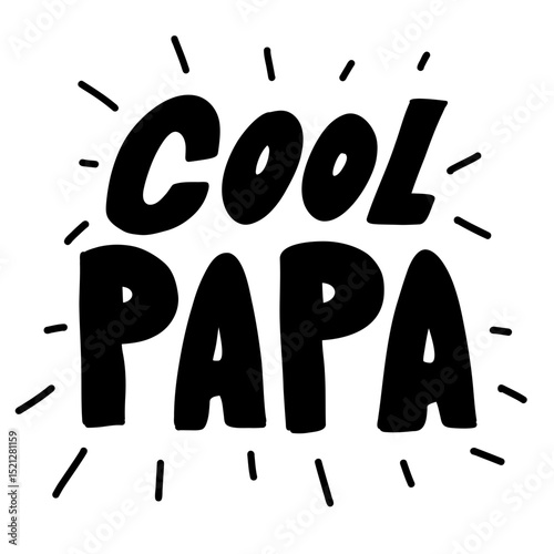 Cute cool best papa dad daddy father ever black outline text word letter lettering doodle outline stroke typography kids happy international world father’s day clipart sticker icon svg