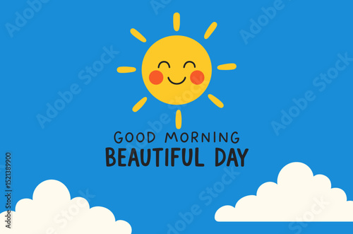 good morning beautiful day word cute sun smile blue sky cloud background illustration clipart