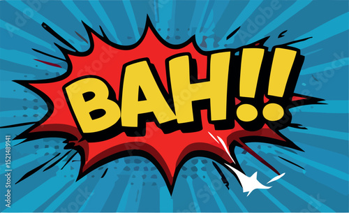 Bold comic explosion with "bah" expression in pop art style vector illustration