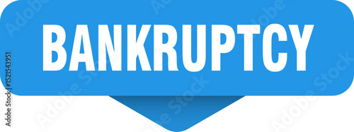 bankruptcy sticker. bankruptcy sign on transparent background