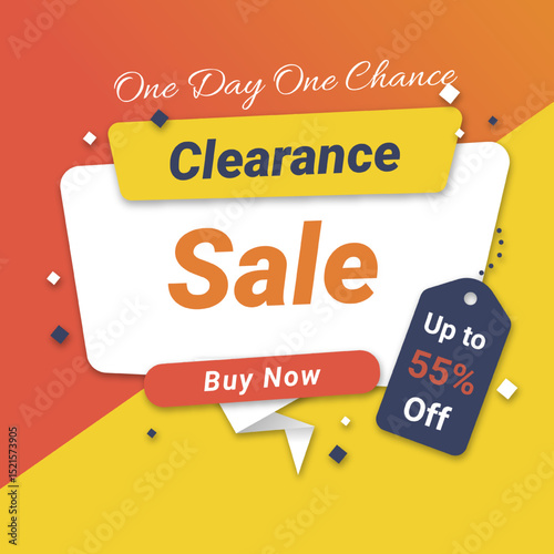 Clearance Sale Banner. One Day One Chance With Up To 55% Off. Buy Now. Vector Illustration. 55% Discount.