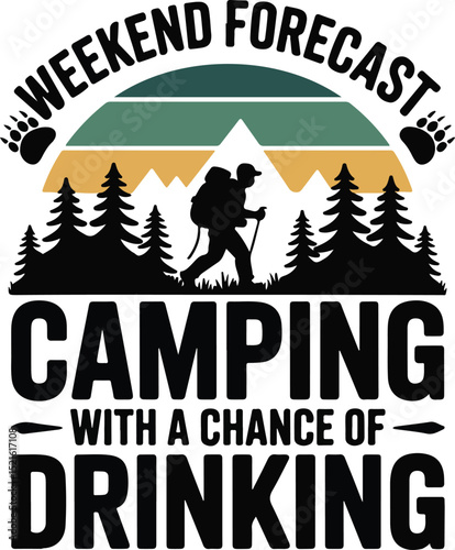 weekend forscast camping t-shirt design