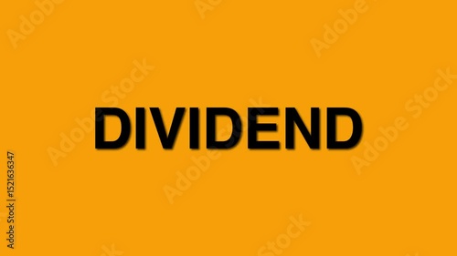 Dividend elegant text animation. business concept with beautiful yellow background