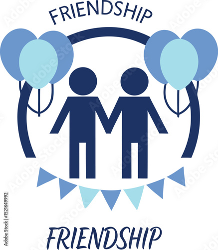 Vector illustration depicting friendship bonds between two stick figure friends holding hands decorated with balloons and decorative banners.