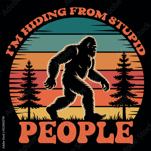 I'M HIDING FROM STUPID PEOPLE