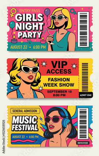 Vector set of three bright tickets in pop art style for various events. Music festival, VIP fashion show, bachelorette party at night. Stylish girls on tickets. Use for various parties, women's events