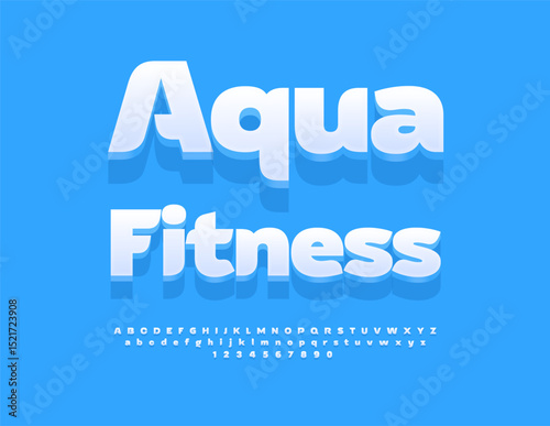 Vector Activity sign Aqua Fitness. Stylish White 3D Font . Exclusive Alphabet Letters and Numbers set.
