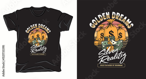 Golden dreams motivational typography graphic vector t-shirt design print